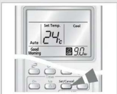 Set Temp. Cool 24°C Auto Good Morning Off 9.0 hr On Up Timer Set/Cancel