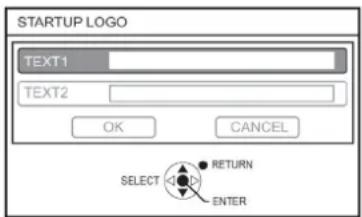STARTUP LOGO TEXT1 TEXT2 OK CANCEL SELECT RETURN ENTER