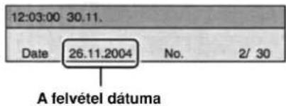 12:03:00 30.11. Date 26.11.2004 No. 2/ 30 A felvétel dátuma