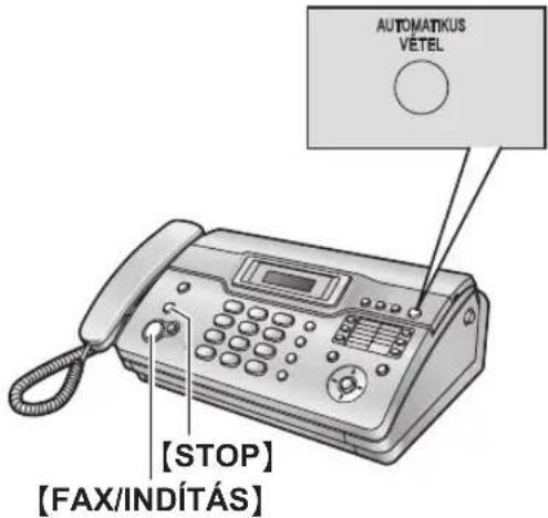 AUTOMATKUS VÉTEL [STOP] [FAX/INDÍTÁS]