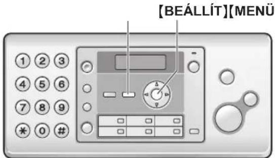 [BEÁLLÍT][MENÜ] ① ② ③ ④ ⑤ ⑥ ⑦ ⑧ ⑨ * ⑩ #