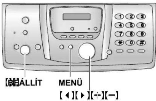 [#]ÁLLÍT MENÜ [◀][▶][+][-]