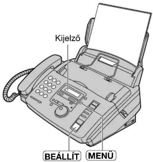 Kijelző BEÁLLÍT MENÜ