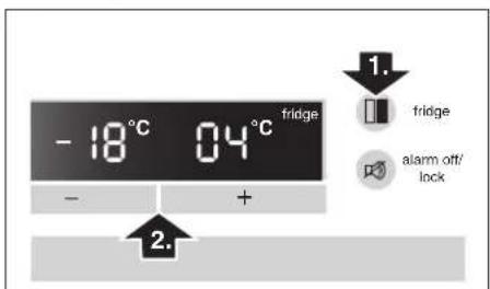 - 18°C 04°C fridge - + 2. 1. fridge alarm off/lock