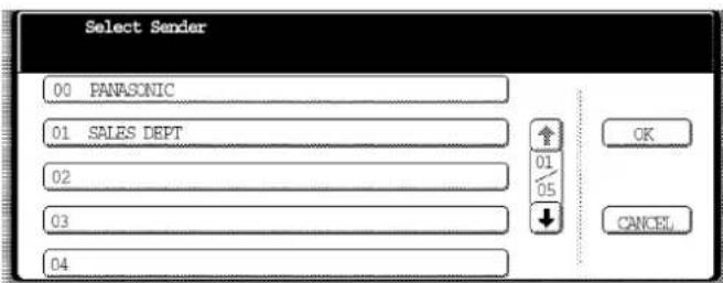 Select Sender 00 PANASONIC 01 SALES DEPT 02 03 04 OK 01 05 CANCEL