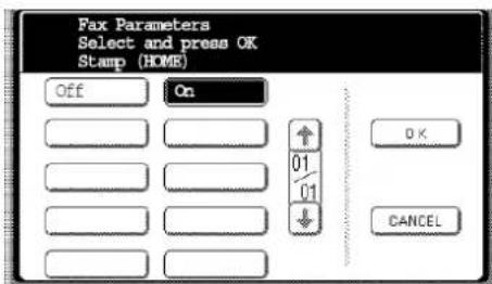Fax Parameters Select and press OK Stamp (HOME) OFF On ↑ 01 01 ↓ OK CANCEL