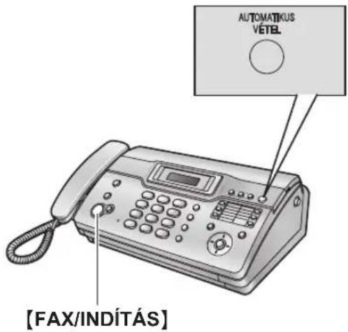 AUTOMATIKUS VÉTEL [FAX/INDÍTÁS]