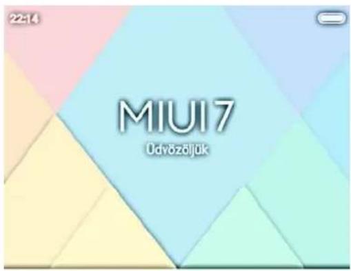 22:14 MIUI7 Ödvözőljük