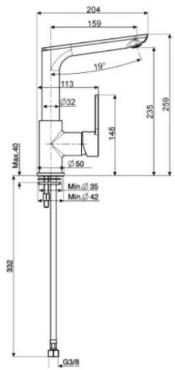 204 159 19° 113 Ø32 Ø50 Max 40 148 235 259 Min.Ø35 Min.Ø42 332 G3/8