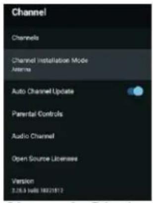 Channel Channels Channel Installation Mode Asterna Auto Channel Update Parental Controls Audio Channel Open Source Licenses Version 2.26.4 Weeks 18021812