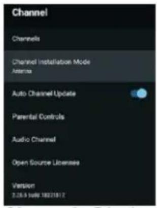 Channel Channels Channel Installation Mode Asterna Auto Channel Update Parental Controls Audio Channel Open Source Licenses Version 2.28.4 July 18/21/17