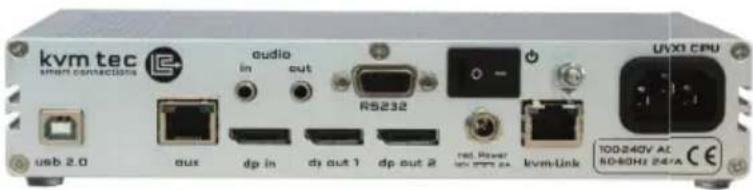 kvm tec SMART CONNECTIONS audio in out RS232 USB 2.0 aux dp in dp out 1 dp out 2 ND Power 100-240V AC 80-80Hz 24mA kvm-Link UVX0 CPU 100-240V AC 80-80Hz 24mA CE