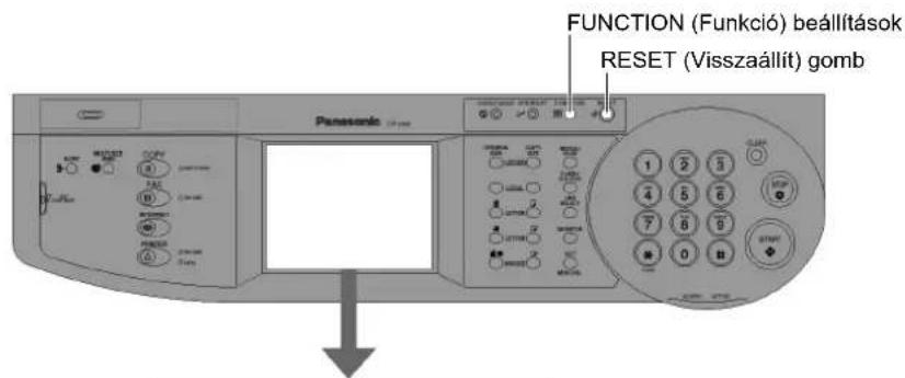 FUNCTION (Funkció) beállítások RESET (Visszaállít) gomb