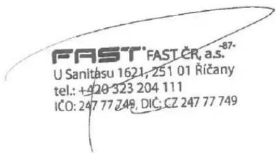 FAST FAST ČR, a.s.87. U Sanitásu 1621, 251 01 Ričany tel.: +420 323 204 111 IČO: 247 77 749, DIČ: CZ 247 77 749