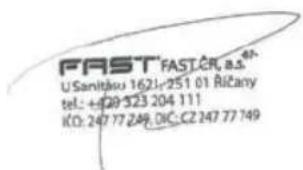 FAST FAST.CR. a.s. U.Sanitásu 1621:251 01 Ričany tel.: +409 323 204 111 ICO: 247 77 248. DIC:C2 247 77 749