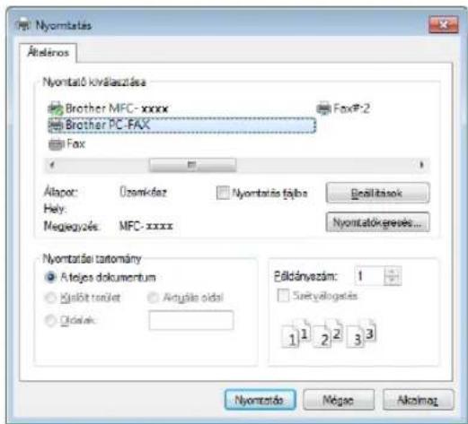 Nyomtatás Alténos Nyomtató kiválasztása Brother MFC- xxxx FoxP-2 Brother PC-FAX Fox Átapor: Üzemikdaz Nyomtatás fajba Bédiálások Hely: Meglegyzés: MFC-xxxx Nyomtatókgesés... Nyomtatási tartomány A teljes dokumentum Kislát tanálet Aryújás oldai Odtak: Béldánvezám: 1 Sétyelogástás 1 1 2 2 3 3 Nyomtatás Mégac Akolmog