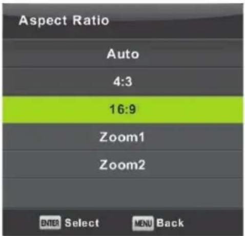 Aspect Ratio Auto 4:3 16:9 Zoom1 Zoom2 ENTER Select MENU Back