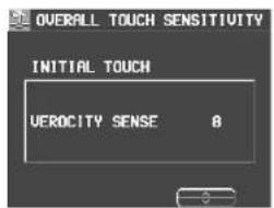 OVERALL TOUCH SENSITIVITY INITIAL TOUCH VEROCITY SENSE 8