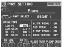 PART SETTING Piano PART SELECT : RIGHT 1 EQUALIZER LOK FC : 100 % LOK BAIN : 0.0 % HI FC : 100 % HI BAIN : 0.0 % BLIDE PEDAL : ON SUS PEDAL : ON P. EXP PEDAL : ON ORI E TUNES : OFF ED LOM ED H1 ED SUST P. EXP OR I D