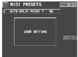 MIDI PRESETS WITH SPLIT POINT ? : NO USER SETTING WRITE P