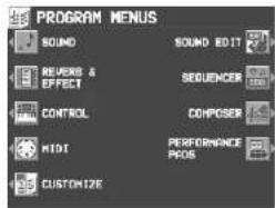 PROGRAM MENUS SOUND REVER & EFFECT CONTROL MIDI CUSTOMIZE SOUND EDIT SEQUENCER COMPOSER PERFORMANCE PADS