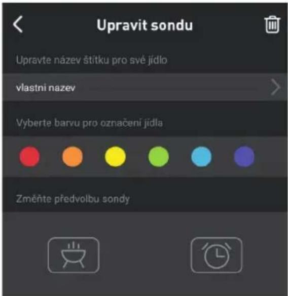 Upravit sondu Upravte název štitku pro své jídlo vlastní nazev Vyberte barvu pro označení jídla Změňte předvolbu sondy