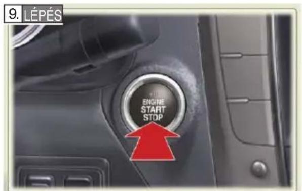 9. LÉPÉS ENGINE START STOP