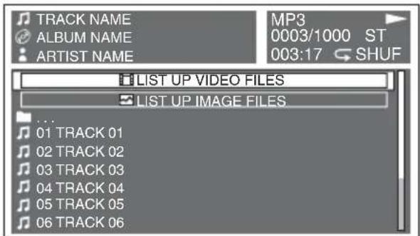TRACK NAME ALBUM NAME ARTIST NAME MP3 0003/1000 ST 003:17 SHUF LIST UP VIDEO FILES LIST UP IMAGE FILES ... 01 TRACK 01 02 TRACK 02 03 TRACK 03 04 TRACK 04 05 TRACK 05 06 TRACK 06