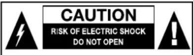 CAUTION RISK OF ELECTRIC SHOCK DO NOT OPEN