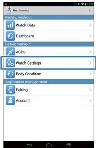 Run Connect. Review workout. Watch Data. Dashboard. Before workout. AGPS. Watch Settings. Body Condition. Application management. Pairing. Account.