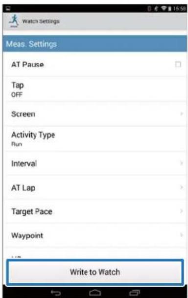 Watch Settings Meas. Settings AT Pause Tap OFF Screen Activity Type Run Interval AT Lap Target Pace Waypoint Write to Watch