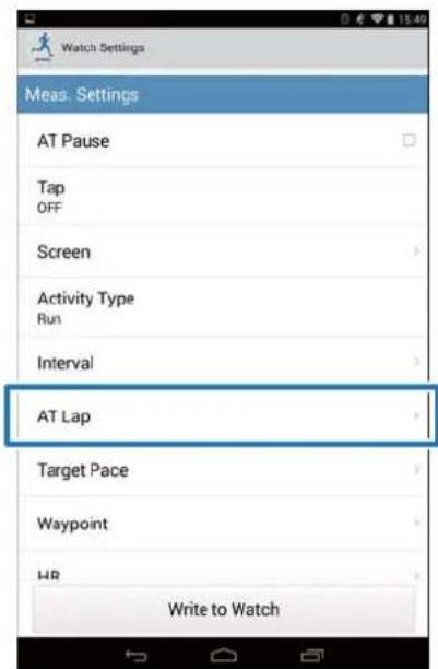 Watch Settings Meas. Settings AT Pause Tap OFF Screen Activity Type Run Interval AT Lap Target Pace Waypoint HR Write to Watch