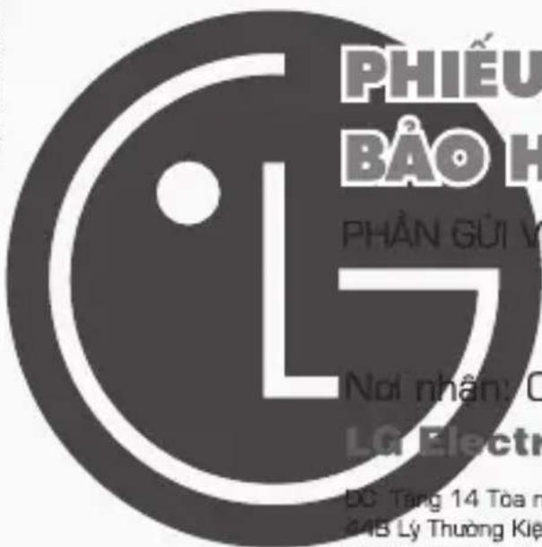 PHIẾU BẢO HÀNH PHẦN GỬI M Nơi nhận: C Là Electr ĐC Tăng 14 Tòa n ĐA B Lý Thường Kiệt
