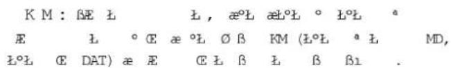 KM: BE L , æ°L æL°L ° L°L ° E L °E æ°L ∅ B KM (L°L ° L MD, L°L CE DAT) æ E CE L β L β β1 .