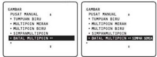 GAMBAR PUSAT MANUAL • TUMPUAN BIRU • MULTIPOIN MERAH • MULTIPOIN BIRU • SIMPANMULTIPOIN • BATAL MULTIPOIN GAMBAR PUSAT MANUAL • TUMPUAN BIRU • MULTIPOIN MERAH • MULTIPOIN BIRU • SIMPANMULTIPOIN • BATAL MULTIPOIN → SIMPAR SEMIA
