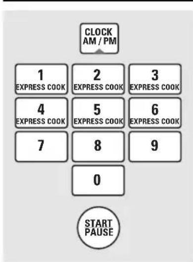 CLOCK AM / PM 1 EXPRESS COOK 2 EXPRESS COOK 3 EXPRESS COOK 4 EXPRESS COOK 5 EXPRESS COOK 6 EXPRESS COOK 7 8 9 0 START PAUSE