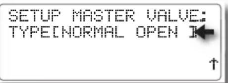 SETUP MASTER VALVE: TYPE[NORMAL OPEN]
