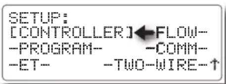SETUP: [CONTROLLER]←FLOW- -PROGRAM- -COMM- -ET- -TWO-WIRE-↑