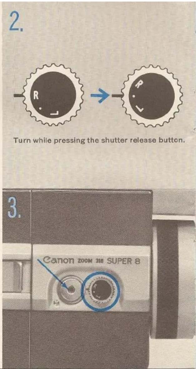 2. Turn while pressing the shutter release button. 3. Canon ZOOM 316 SUPER 8