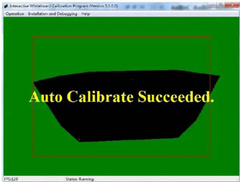 Interactive Whiteboard Calibration Program (Version 5.1.0.0) Operation Installation and Debugging Help Auto Calibrate Succeeded. FPS:120 Status: Running.