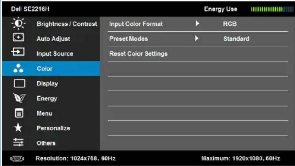 Dell SE2216H Brightness / Contrast Auto Adjust Input Source Color Display Energy Menu Personalize Others Input Color Format ▶ RGB Preset Modes ▶ Standard Reset Color Settings Resolution: 1024x768. 60Hz Maximum: 1920x1080. 60Hz