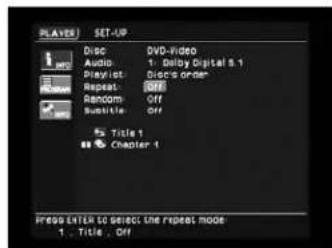 PLAYS SET-UP Disc Audio: 1. Playt: Repeat Random Subtitle DVD-video Delay Digital 5.1 Blocks order Off Off Title 1 Chapter 1 Prep ENTER TO SELECT the Repeet mode: 1. Title . Off