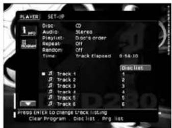 PLAYER SET-09 Audio: Dislist: Repeat: Bandon: Time: CD Stereo Glock's order Off Off Track Kepted 0.54-30 Disc list Track 1 Track 2 Track 3 Track 4 Track 5 Track 6 1 2 3 4 5 6 Press ENTER LO CHANGE TRACK LISTING Clear Program . Disc list . Prg list