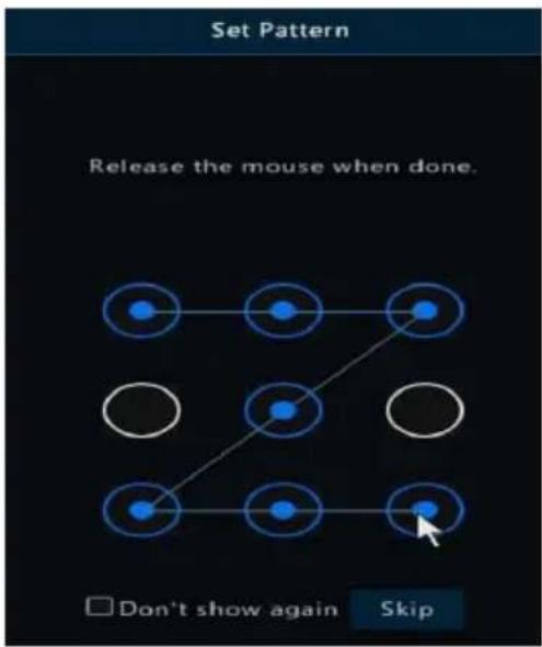 Set Pattern Release the mouse when done. Don't show again Skip
