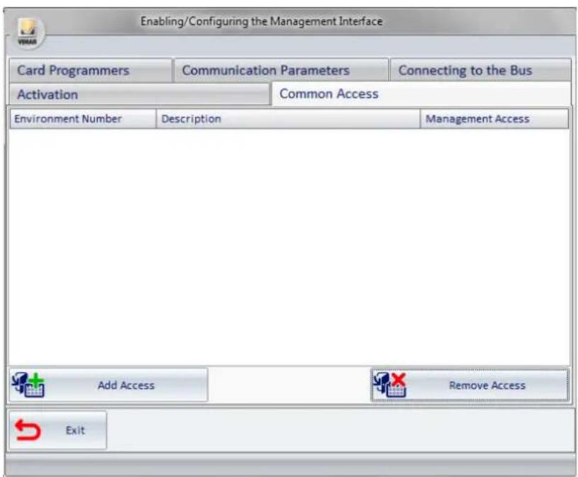 Enabling/Configuring the Management Interface Card Programmers Communication Parameters Connecting to the Bus Activation Ccommon Access Environment Number Description Management Access Add Access Remove Access Exit