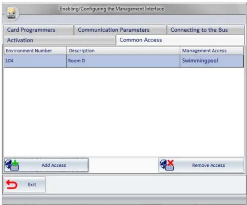 Enabling/Configuring the Management Interface Card Programmers Communication Parameters Connecting to the Bus Activation Commion Access Environment Number Description Management Access 104 Room D Swimmingpool Add Access Remove Access Exit