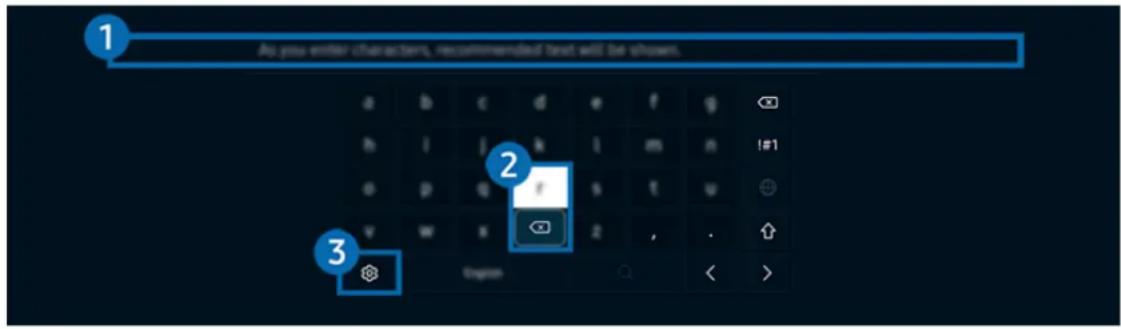 SAMSUNG UA43FE60EFK - Memasukkan Teks Menggunakan Keyboard Virtual di Layar - 1
