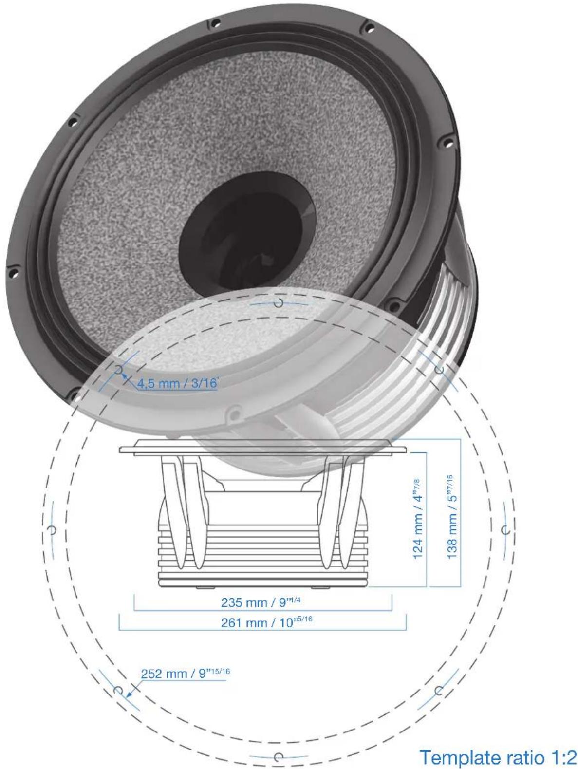 4,5 mm / 3/16" 124 mm / 4"7/8 138 mm / 5"7/16 235 mm / 9"11/4 261 mm / 10"5/16 252 mm / 9"15/16 Template ratio 1:2