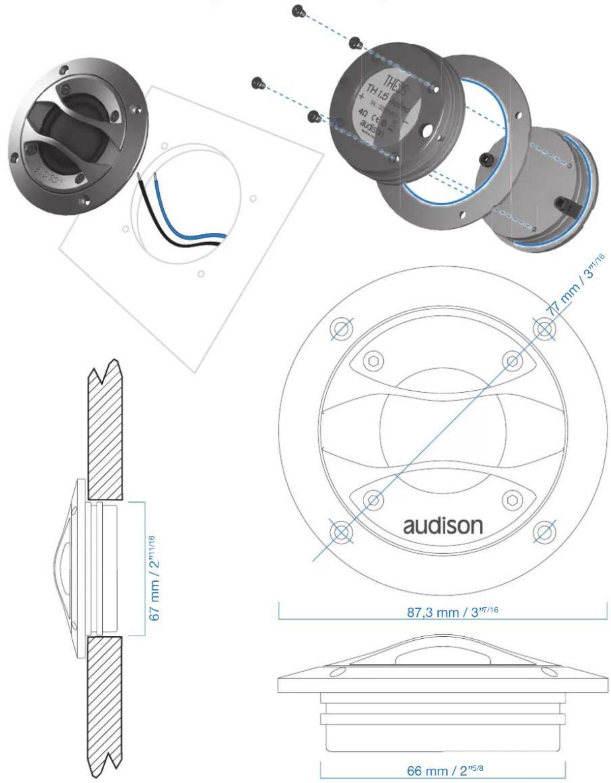 TH1.5 + 200mm 40 C6 audison 77 mm / 3"17/16 audison 67 mm / 2"17/16 87,3 mm / 3"17/16 66 mm / 2"15/8