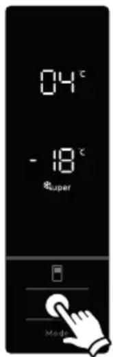 04°C -18°C &uper Mode